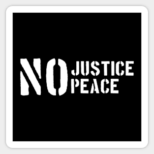 No Justice No Peace Sticker